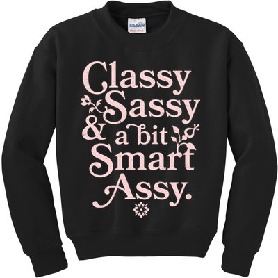 Vintage Funny Classy Sassy & A Bit Smart Assy Kids Sweatshirt