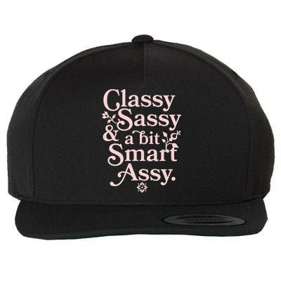Vintage Funny Classy Sassy & A Bit Smart Assy Wool Snapback Cap