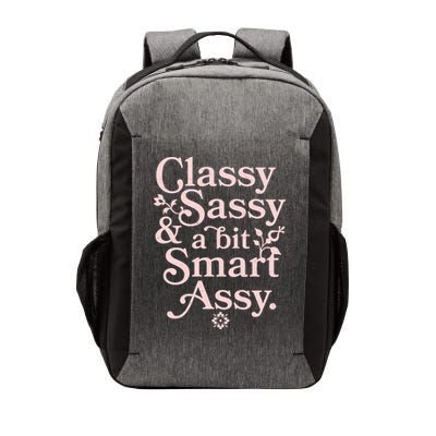 Vintage Funny Classy Sassy & A Bit Smart Assy Vector Backpack