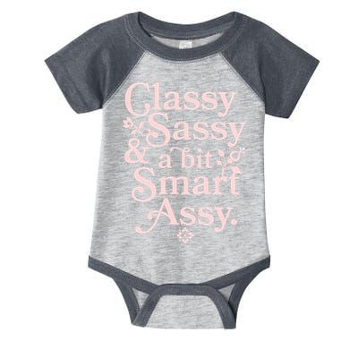 Vintage Funny Classy Sassy & A Bit Smart Assy Infant Baby Jersey Bodysuit