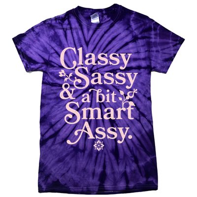 Vintage Funny Classy Sassy & A Bit Smart Assy Tie-Dye T-Shirt