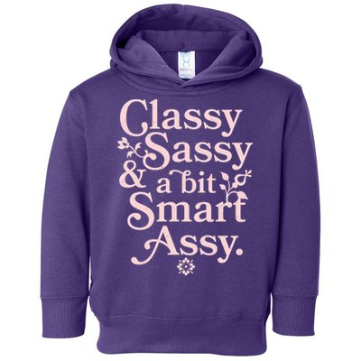 Vintage Funny Classy Sassy & A Bit Smart Assy Toddler Hoodie