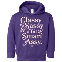 Vintage Funny Classy Sassy & A Bit Smart Assy Toddler Hoodie