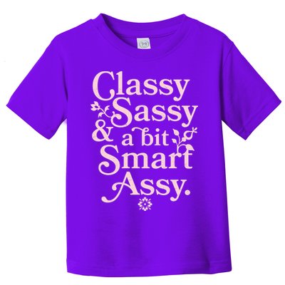 Vintage Funny Classy Sassy & A Bit Smart Assy Toddler T-Shirt