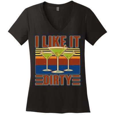 Vintage Funny I Like It Dirty Martini Drinks Women's V-Neck T-Shirt