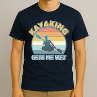 Vintage Funny Kayaking Get Me Wet T-Shirt