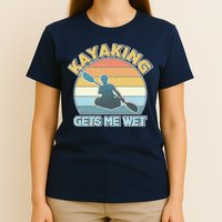 Vintage Funny Kayaking Get Me Wet T-Shirt