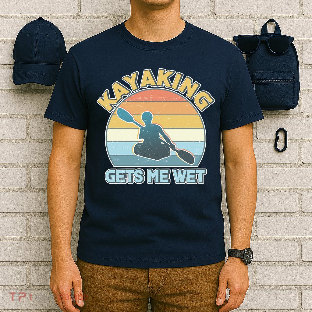 Vintage Funny Kayaking Get Me Wet T-Shirt