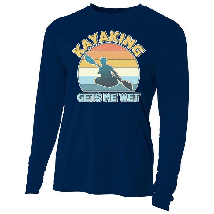 Vintage Funny Kayaking Get Me Wet Cooling Performance Long Sleeve Crew