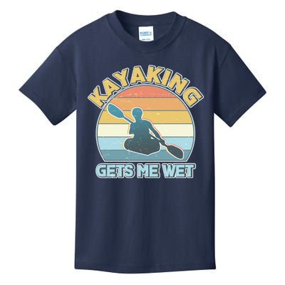 Vintage Funny Kayaking Get Me Wet Kids T-Shirt