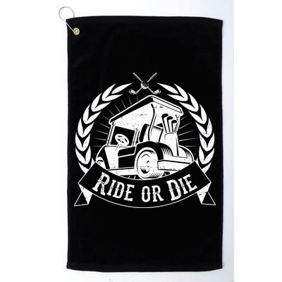 Vintage Funny Ride or Die Golf Cart Golfing Fan Golf Towel