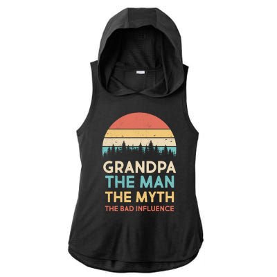 Vintage Grandpa Man Myth The Bad Influence Ladies PosiCharge Tri-Blend Wicking Draft Hoodie Tank