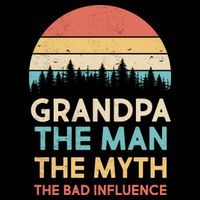 Vintage Grandpa Man Myth The Bad Influence Performance Shirt