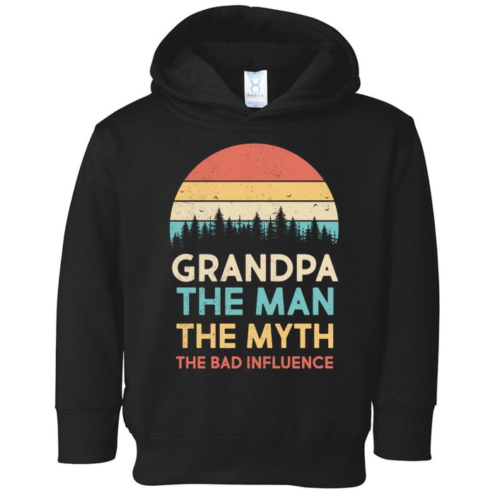 Vintage Grandpa Man Myth The Bad Influence Toddler Hoodie