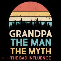 Vintage Grandpa Man Myth The Bad Influence Toddler T-Shirt