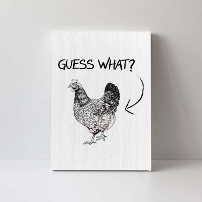 Vintage Guess What Chicken Butt Funny Canvas