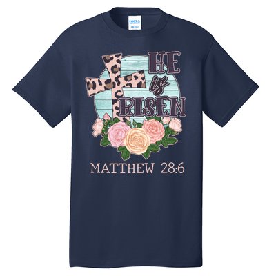 Vintage He is Risen Matthew 28:6 Floral Leopard Print Tall T-Shirt