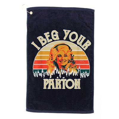 Vintage I Beg Your Parton Funny Golf Towel