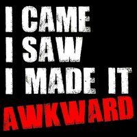 Vintage I Came I Saw I Made It Awkward Stamped Flat Bill Trucker Hat