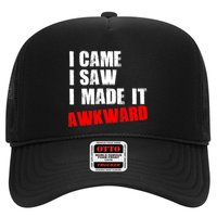 Vintage I Came I Saw I Made It Awkward Stamped Trucker Hat