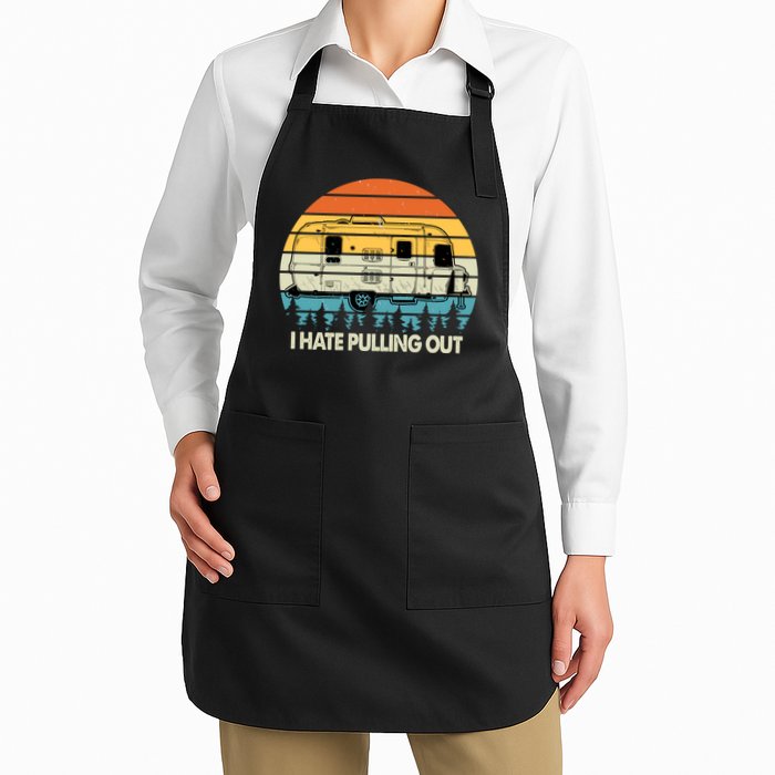 Vintage I Hate Pulling Out Camping Apron