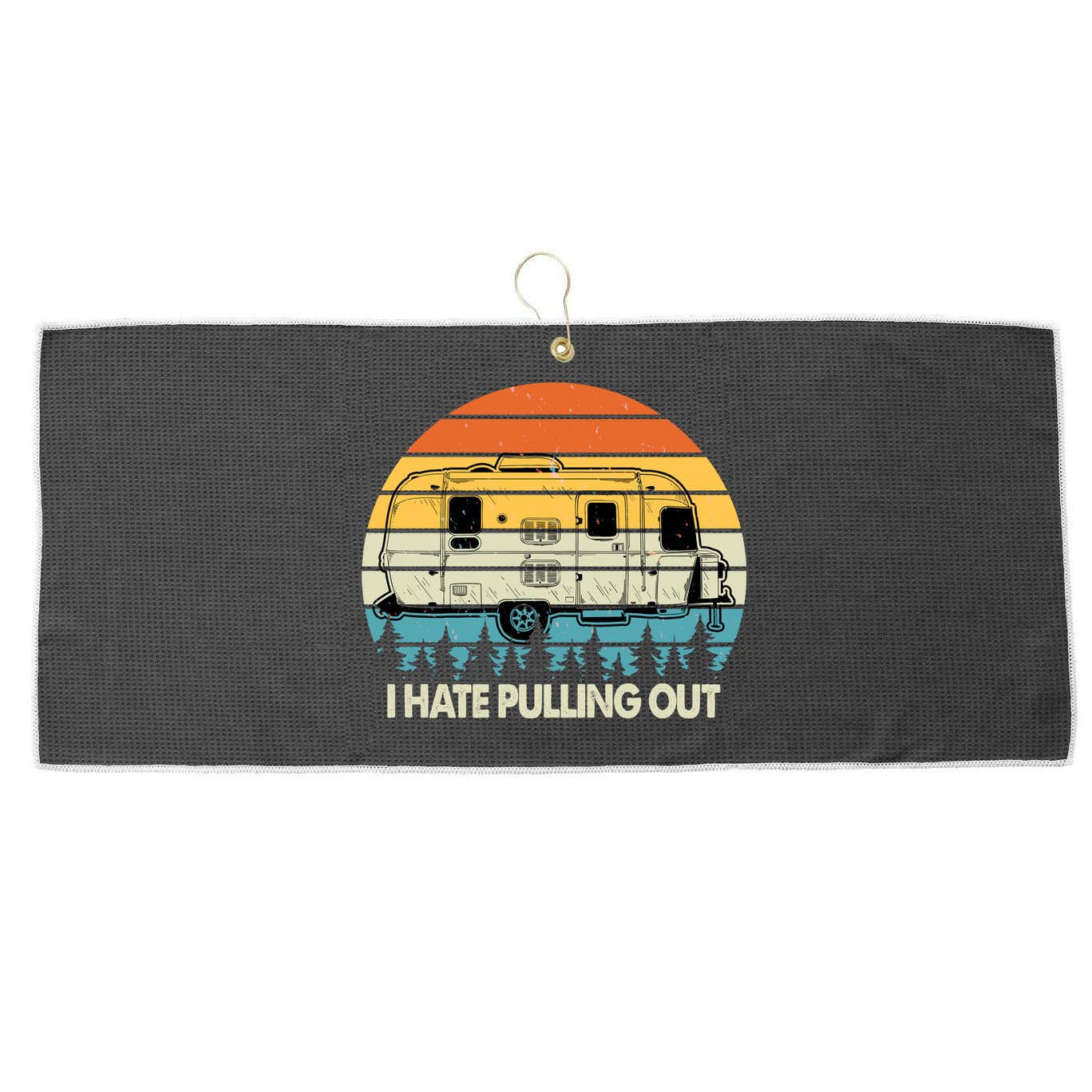 Vintage I Hate Pulling Out Camping Large Microfiber Waffle Golf Towel