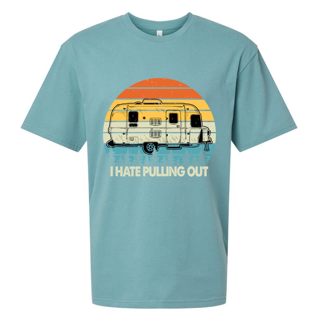 Vintage I Hate Pulling Out Camping Sueded Cloud Jersey T-Shirt