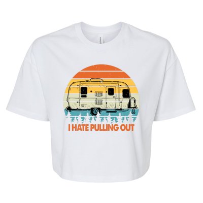 Vintage I Hate Pulling Out Camping Bella+Canvas Jersey Crop Tee