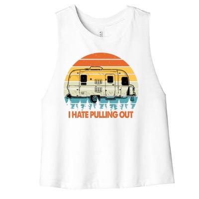 Vintage I Hate Pulling Out Camping Women's Racerback Cropped Tank