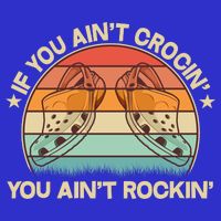 Vintage If You Ain't Crocin' You Ain't Rockin' Visor