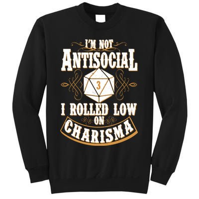 Vintage I'm Not Antisocial I Rolled Low On Charisma Sweatshirt