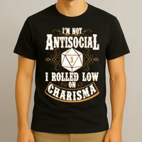 Vintage I'm Not Antisocial I Rolled Low On Charisma T-Shirt