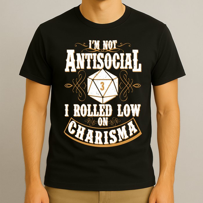 Vintage I'm Not Antisocial I Rolled Low On Charisma T-Shirt