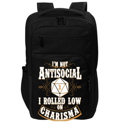 Vintage I'm Not Antisocial I Rolled Low On Charisma Impact Tech Backpack