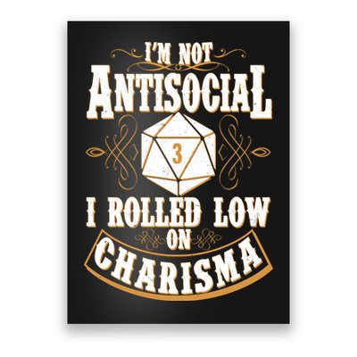Vintage I'm Not Antisocial I Rolled Low On Charisma Poster