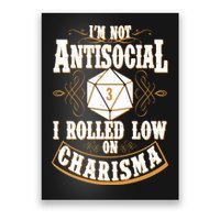 Vintage I'm Not Antisocial I Rolled Low On Charisma Poster