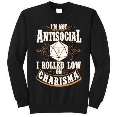 Vintage I'm Not Antisocial I Rolled Low On Charisma Tall Sweatshirt