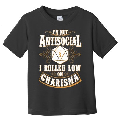 Vintage I'm Not Antisocial I Rolled Low On Charisma Toddler T-Shirt