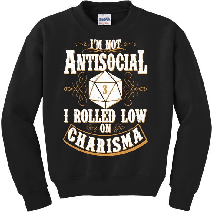 Vintage I'm Not Antisocial I Rolled Low On Charisma Kids Sweatshirt