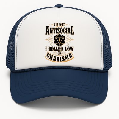 Vintage I'm Not Antisocial I Rolled Low On Charisma Trucker Hat