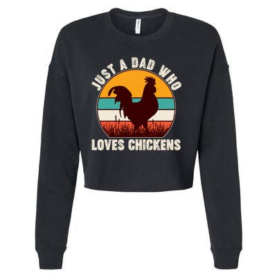 Vintage Just A Dad Who Loves Chickens Cropped Pullover Crew