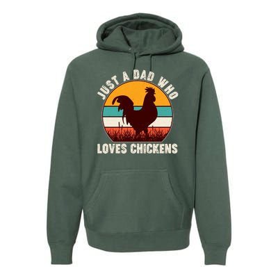 Vintage Just A Dad Who Loves Chickens Premium Hoodie