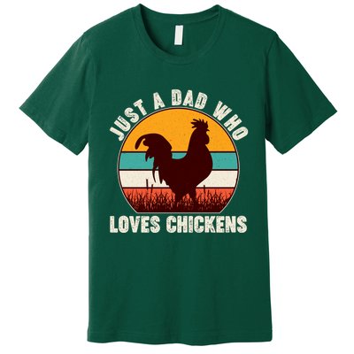 Vintage Just A Dad Who Loves Chickens Premium T-Shirt