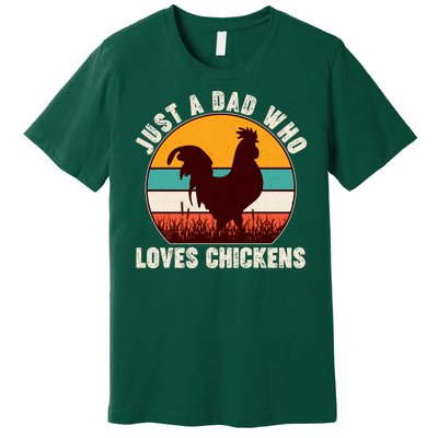 Vintage Just A Dad Who Loves Chickens Premium T-Shirt