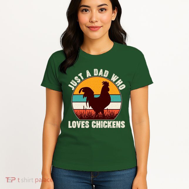 Vintage Just A Dad Who Loves Chickens Womens T-Shirt