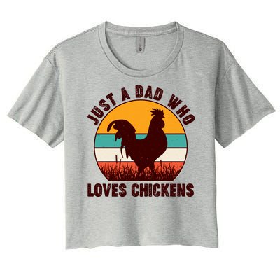 Vintage Just A Dad Who Loves Chickens Women's Crop Top Tee