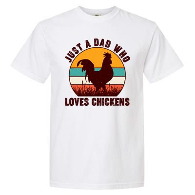 Vintage Just A Dad Who Loves Chickens Garment-Dyed Heavyweight T-Shirt