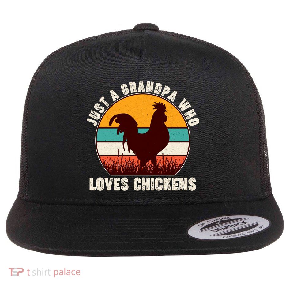 Vintage Just A Grandpa Who Loves Chickens Flatbill Hat