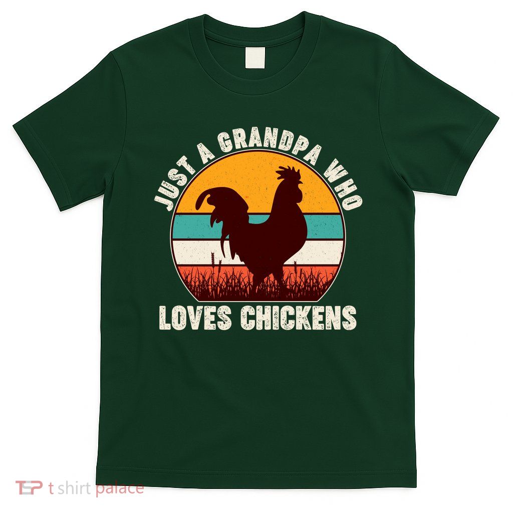 Vintage Just A Grandpa Who Loves Chickens T-Shirt