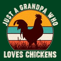 Vintage Just A Grandpa Who Loves Chickens Button